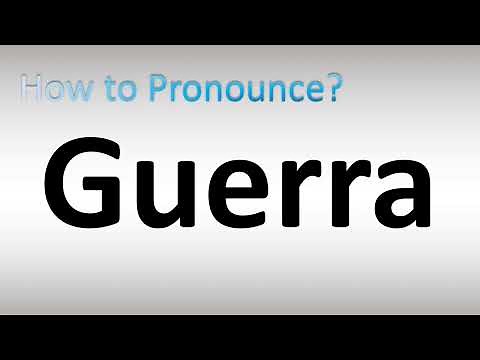 How to Pronounce Guerra