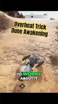 Dune Beginner Tips! Overheating and Vehicle Tricks You Need to Know! #duneawakening #gameadvisor