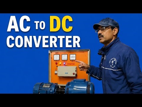 What is AC to DC Converter? | Working Principle and application in Hindi l