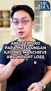 3 Tips para sa Pagpapapayat #WeightLoss #BenefitsOfWeightLoss #HealthyLifestyle #Fitness #Nutrition #Wellness #WeightManagement #HealthAndFitness #BodyTransformation #HealthyEating #FitnessMotivation #WeightLossJourney #Motivation #HealthBenefits #Wellbeing | Dr. Dex Macalintal