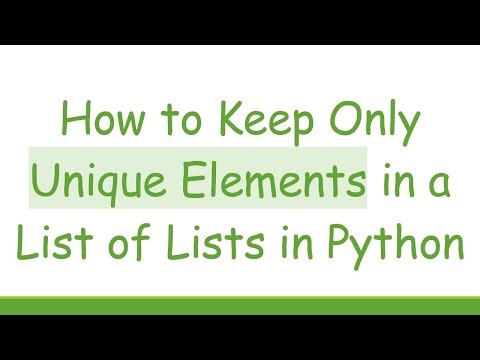How to Keep Only Unique Elements in a List of Lists in Python