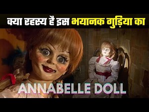 Real horror story of Annabelle doll