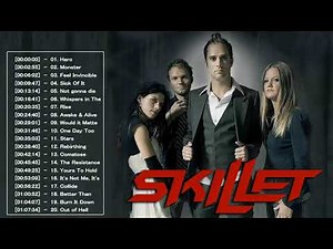 Skillet Full Album || Best Songs Collection Of Skillet 2020 || Skillet Greatest Hits 2020