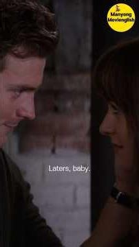 Fifty Shades Of Grey(2015) | Laters baby