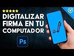 Cómo DIGITALIZAR FIRMA ELECTRÓNICA: Crear Imagen Transparente sin Fondo Blanco con y sin Photoshop🖋️