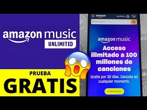 🎵Cómo tener AMAZON MUSIC GRATIS 2025 Legalmente [Prueba por 30 días UNLIMITED]✅Android, iPhone y PC