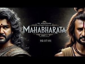 Mahabharat in English | Volume 2 | 2:57:01 | ds narrative