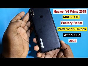 How To Hard Reset/Factory Reset Huawei Y6 Prime 2019 | MRD-LX1F Pattern/Pin Unlock Huawei Y6 2019