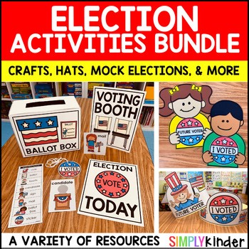 Election Day & Voting Activities, Mock Election, Social Studies Kindergarten 1st