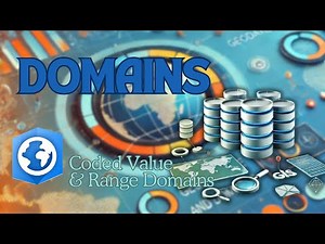 How to Create Domains in ArcGIS Pro Geodatabase: Coded Value & Range Domains