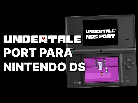 UNDERTALE PARA LA NINTENDO DS ES REAL!! (MARAVILLOSO PORT HECHO POR UN FAN) | 2024