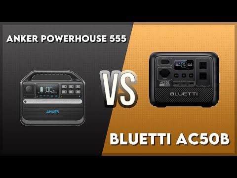 Anker PowerHouse 555 vs Bluetti AC50B Technical Comparison