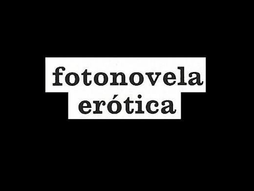Fotonovela Erótica