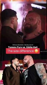 Tommy Fury vs Eddie Hall - The size difference is insane 😳