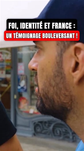22K views · 1.1K reactions | Foi, identité et France : un témoignage...