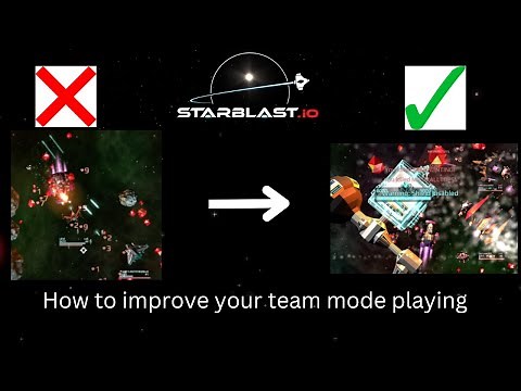 starblast.io how to get better at team mode