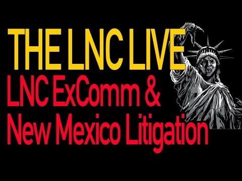 LNC ExComm Meeting - NM Litigation