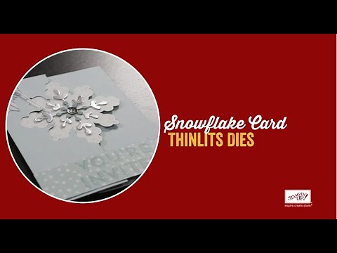 Snowflake Card Dies by Stampin’ Up!
