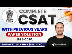 Complete CSAT | Previous Years Paper Solution (1993-2020) | UPSC CSE/IAS 2022 | Sanjay Kumar Shah