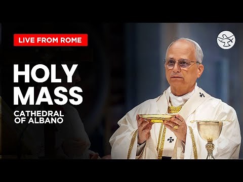 Holy Mass by Pope Leo XIV | From Albano Cathedral | LIVE from Italy