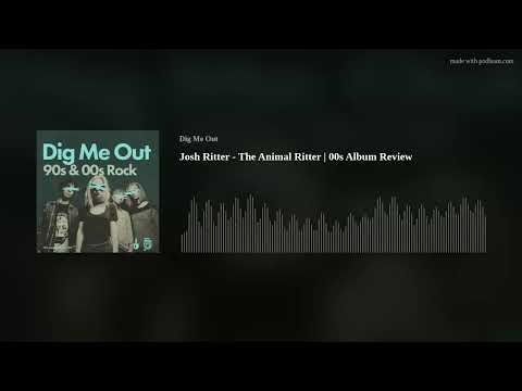 Josh Ritter - The Animal Ritter | 00s Album Review