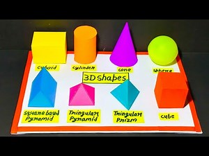 3d shapes model for school project,3d Geometrical Shapes maths project,Maths tlm 3d shapes