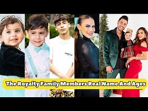 The Royalty Family Members Real Name And Ages 2024