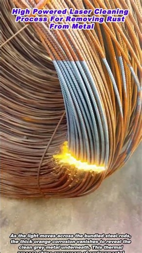 High Powered Laser Cleaning Process For Removing Rust From Metal