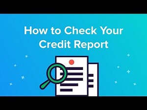 How to Check your Credit Report
