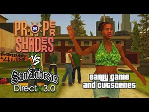 GTA San Andreas: Proper Shaders vs SA_DirectX 3.0 Comparison (Alpha 06/26)