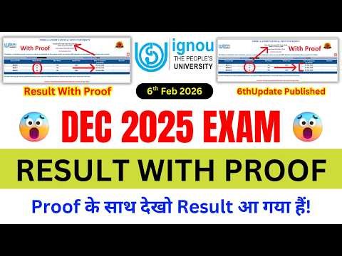 (Breaking News) DEC 2025 EXAM RESULT WITH PROOF! | IGNOU Exam Result DEC 2025 6th Update Published!