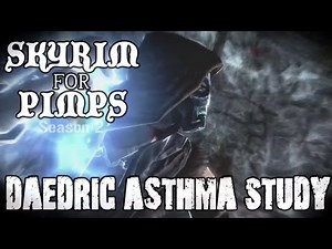 Skyrim For Pimps - Daedric Asthma Attack (S2E10) College of Winterhold Walkthrough