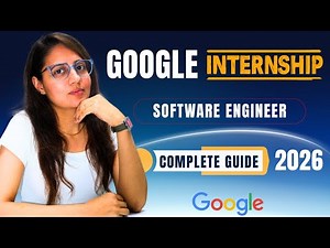 Google Summer Internship 2026 | Complete Guide with Preparation Tips