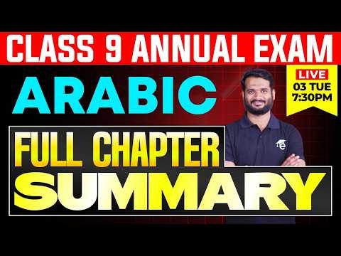Class 9 Arabic | Full Chapter summary | Eduport Class 9