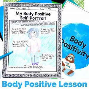 Positive Body Image and Self Esteem Activities Lesson Plan and Mindful Script