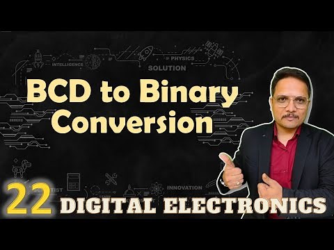 BCD to Binary Conversion: Steps, Process and Examples