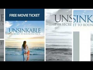 Unsinkable Movie – The Secret to Bouncing Back