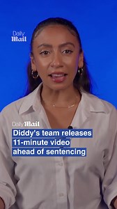 Diddy releases heartfelt video ahead of sentencing