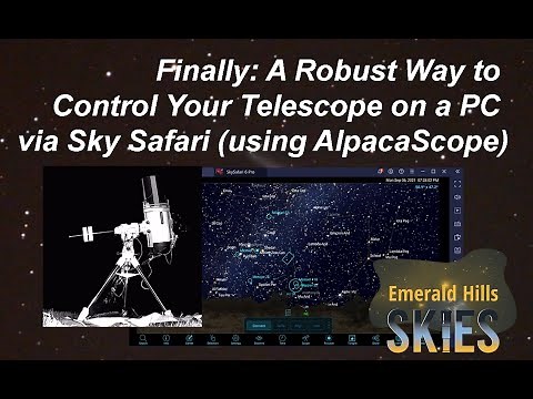 Finally: A Robust Solution to Control Your Telescope via SkySafari Using AlpacaScope - EAA Astronomy
