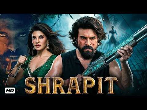 Shrapit (2026) | Ram Charan & Jackqueline South New Blockbuster HD Full Action Movie In Hindi