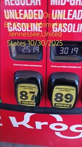 Kroger Gas Octane 87 $2.50 gallon , Memphis, Tennessee,United States October 30, 2025