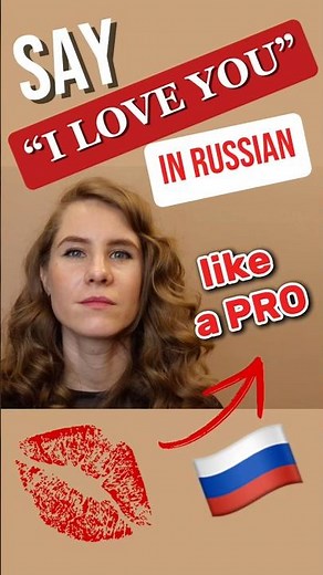 How To Say “I LOVE YOU” in Russian Like a Native
