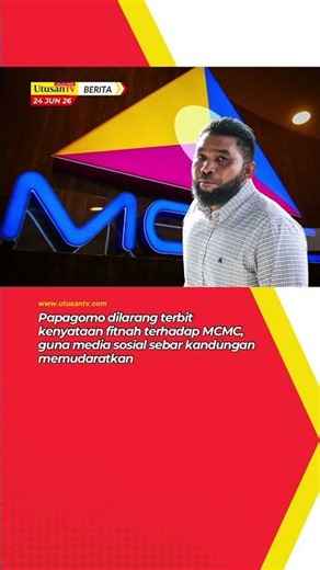 Papagomo dilarang terbit kenyataan fitnah terhadap MCMC