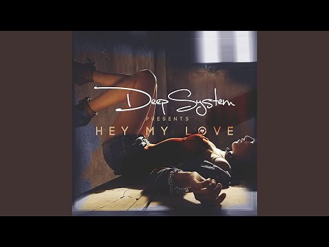 Hey My Love