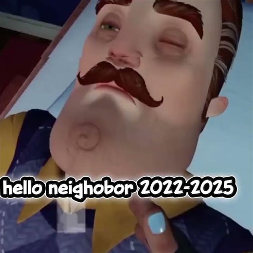 old hello neighobor 😭😭