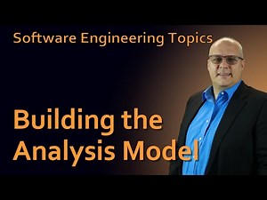 Software Engineering - 33 Building the Analysis Model