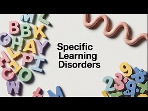 Specific Learning Disorders Explained: Dyslexia, Dysgraphia, Dyscalculia | Abnormal Psychology