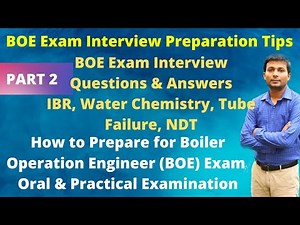 Boiler Operation Engineer Exam interview preparation Tips | BOE exam interview questions and answers