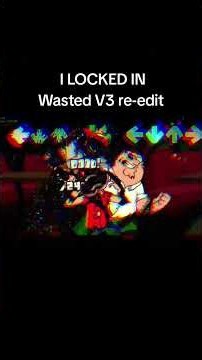 WASTED V3 re-edit