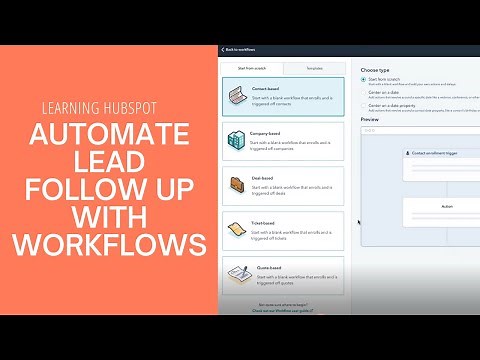 Learning HubSpot | Using Workflows to Automate Lead Follow Up